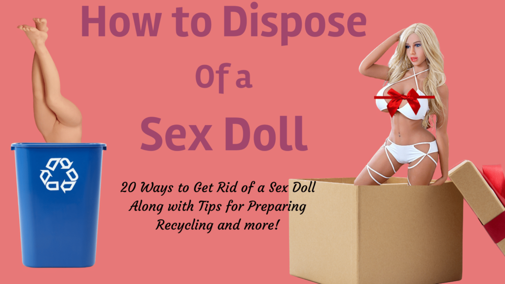 Recycling and Material sex dolls